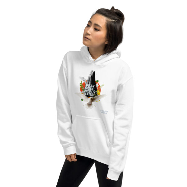 Pray More Worry Less Hoodie - Image 6